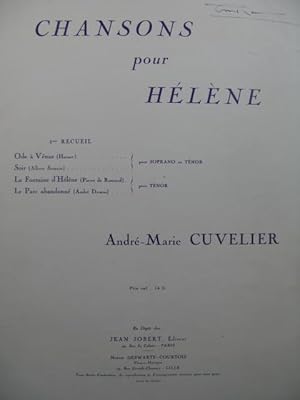 CUVELIER André-Marie Chansons pour Hélène No 2 Dédicace Piano Chant 1938