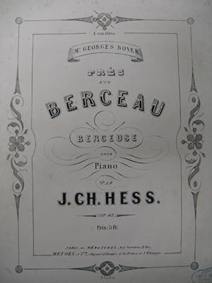 Seller image for HESS J. Ch. Prs du Berceau Piano 1857 for sale by partitions-anciennes