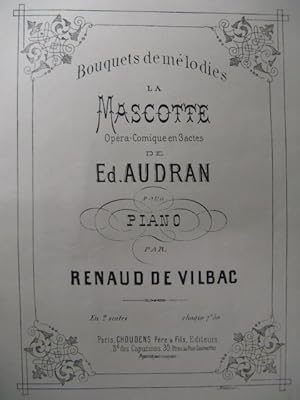 Seller image for DE VILBAC Renaud La Mascotte Audran Piano 1881 for sale by partitions-anciennes