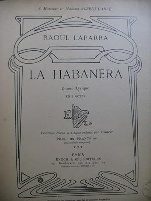 LAPARRA Raoul La Habanera Piano Chant 1908