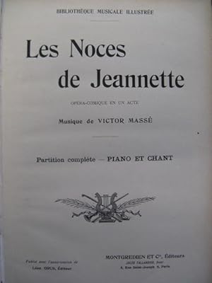 MASSÉ Victor Les Noces de Jeannette Opéra XIXe