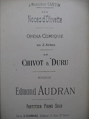 AUDRAN Edmond Les Noces d'Olivette Opera Piano solo XIXe