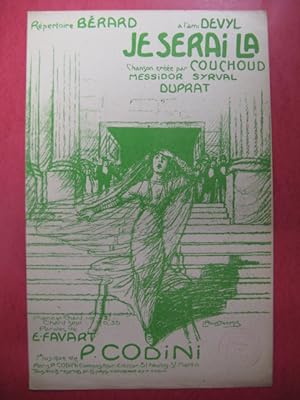 Seller image for Je serai La Chanson Couchoud P. Codini for sale by partitions-anciennes