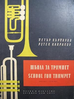 Imagen del vendedor de KARPAROV Peter School for Trumpet Part 5 Trompette 1962 a la venta por partitions-anciennes