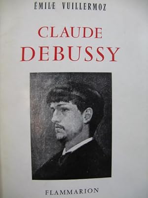 VUILLERMOZ Émile Claude Debussy 1957