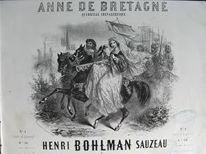 Immagine del venditore per BOHLMAN SAUZEAU Henri Anne de Bretagne Piano 1852 venduto da partitions-anciennes