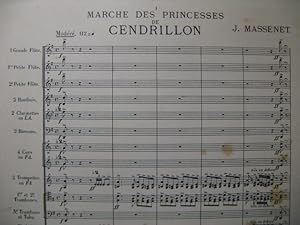 MASSENET Jules Marche des Princesses Orchestre 1899