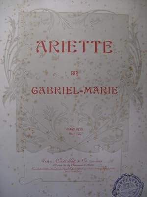 GABRIEL MARIE Ariette Piano ca1905