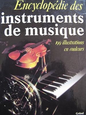 Bild des Verkufers fr BUCHNER Alexander Encyclopedie des Instruments de Musique 1982 zum Verkauf von partitions-anciennes