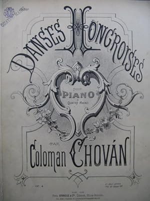 CHOVAN Coloman Danses Hongroises Piano 4 mains 1885