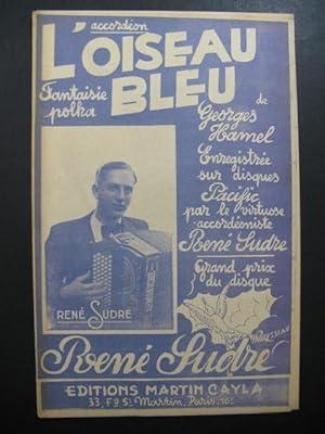 Bild des Verkufers fr SUDRE Ren L'Oiseau Bleu Accordon zum Verkauf von partitions-anciennes