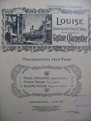 Bild des Verkufers fr CHARPENTIER Gustave Louise Piano 1900 zum Verkauf von partitions-anciennes