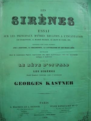 KASTNER Georges Les Sirènes Le Rêve d'Oswald Orchestre 1858