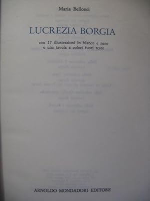 Immagine del venditore per BELLONCI Maria Lucrezia Borgia 1974 venduto da partitions-anciennes