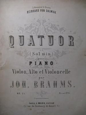 BRAHMS Johannes Quatuor Piano Violon Alto Violoncelle ca1870