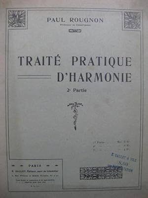 ROUGNON Paul Traité Pratique d'Harmonie 2e Partie