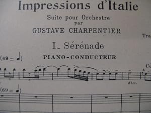 CHARPENTIER Gustave Impressions d'Italie Orchestre 1911