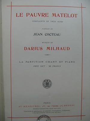 MILHAUD Darius Le Pauvre Matelot Chant Piano 1929