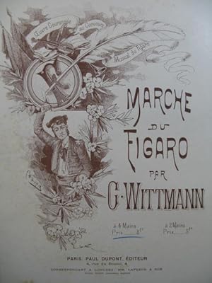 WITTMANN G. Marche du Figaro pour Piano 4 mains XIXe