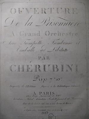 CHÉRUBINI Luigi La Prisonnière Ouverture Orchestre ca1800