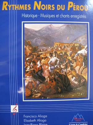 ALIAGA BLAISE Rythmes Noirs du Pérou 1991