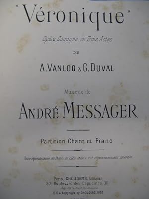 MESSAGER André Véronique Opéra 1898