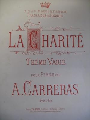 CARRERAS Arthur La Charité Piano XIXe