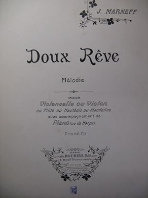 MARNEFF J. Doux Rêve Piano Violon ou Violoncelle
