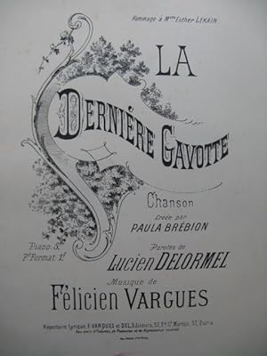 Seller image for VARGUES Flicien La Dernire Gavotte Piano Chant for sale by partitions-anciennes