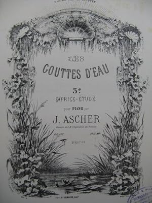 Imagen del vendedor de ASCHER Joseph Les Gouttes d'Eau Piano XIXe sicle a la venta por partitions-anciennes