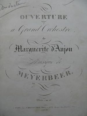 MEYERBEER Giacomo Marguerite d'Anjou Ouverture Orchestre ca1830