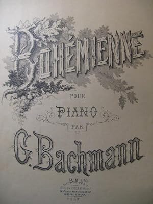 Bild des Verkufers fr BACHMANN Georges Bohmienne Piano XIXe zum Verkauf von partitions-anciennes