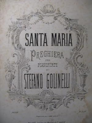 Imagen del vendedor de GOLINELLI Stefano Santa Maria Piano XIXe a la venta por partitions-anciennes