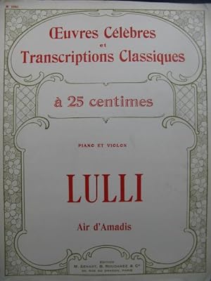 LULLI J. B. Air d'Amadis Violon et Piano ca1920