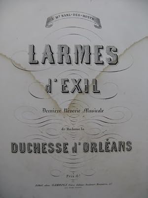 Bild des Verkufers fr DUCHESSE D'ORLEANS Larmes d'Exil Piano ca1860 zum Verkauf von partitions-anciennes