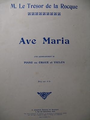 LE TRÉSOR DE LA ROCQUE Marie Ave Maria Chant Violon Piano ou Orgue