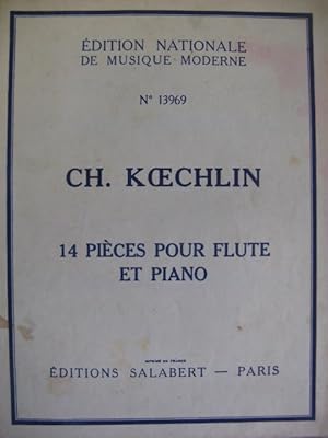 KOECHLIN Charles 14 pièces Flute Piano 1946