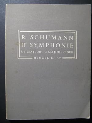 SCHUMANN Robert Symphonie No 2 Orchestre