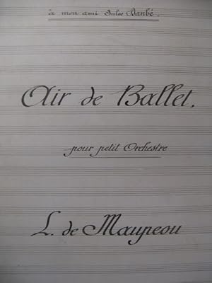 DE MAUPEOU Louis Air de Ballet Orchestre 1893