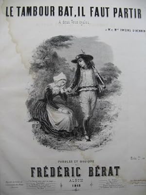 Seller image for BRAT Frdric Le Tambour bat Il faut partir Chant Piano 1849 for sale by partitions-anciennes