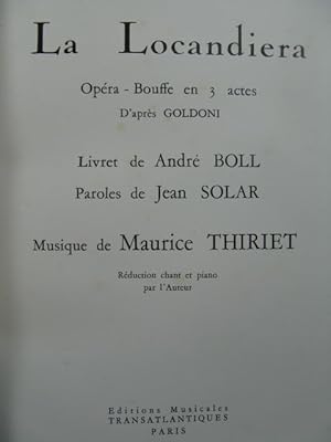 THIRIET Maurice La Locandiera Opera Dédicace 1960