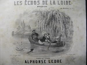 Bild des Verkufers fr LEDUC Alphonse Les Echos de la Loire Piano 1858 zum Verkauf von partitions-anciennes