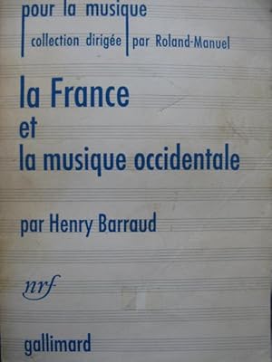 BARRAUD Henry La France et la Musique Occidentale - 1956