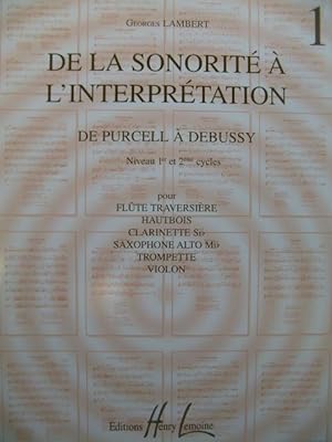 LAMBERT Georges De la Sonorité à l'Interprétation 1998