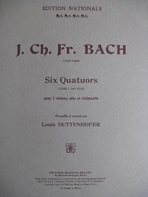 BACH Johann Christoph Friedrich 6 Quatuors vol 1 Violon Alto Violoncelle