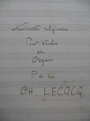 LECOCQ Charles Méditation Religieuse Manuscrit Orgue Violon