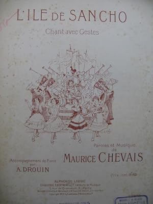 Seller image for CHEVAIS Maurice L'Ile de Sancho Chant avec Gestes Chant Piano 1910 for sale by partitions-anciennes