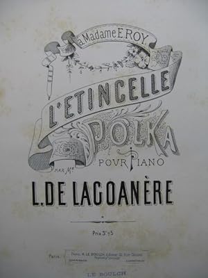 Seller image for DE LAGOANERE L. L'Etincelle Piano for sale by partitions-anciennes