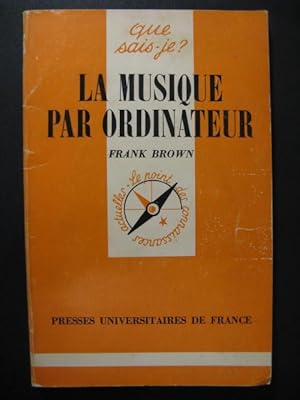 BROWN Frank La Musique par Ordinateur 1982