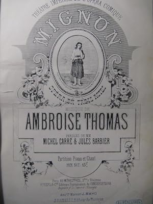 THOMAS Ambroise Mignon Opera XIXe